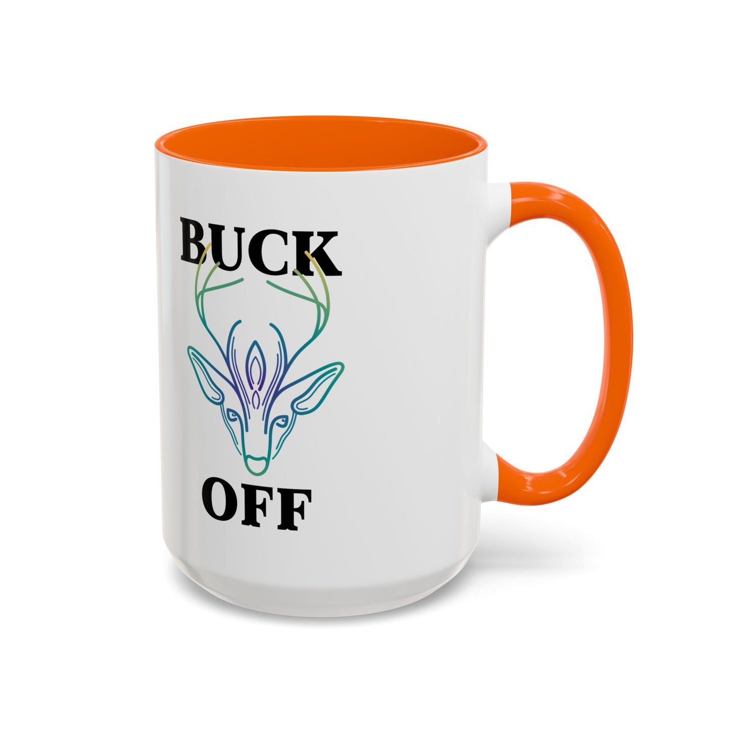 Mug - Buck Off Deer Cute Fall Coffee Mug Autumn Sarcastic Office Mug Gift Idea 11oz 15oz