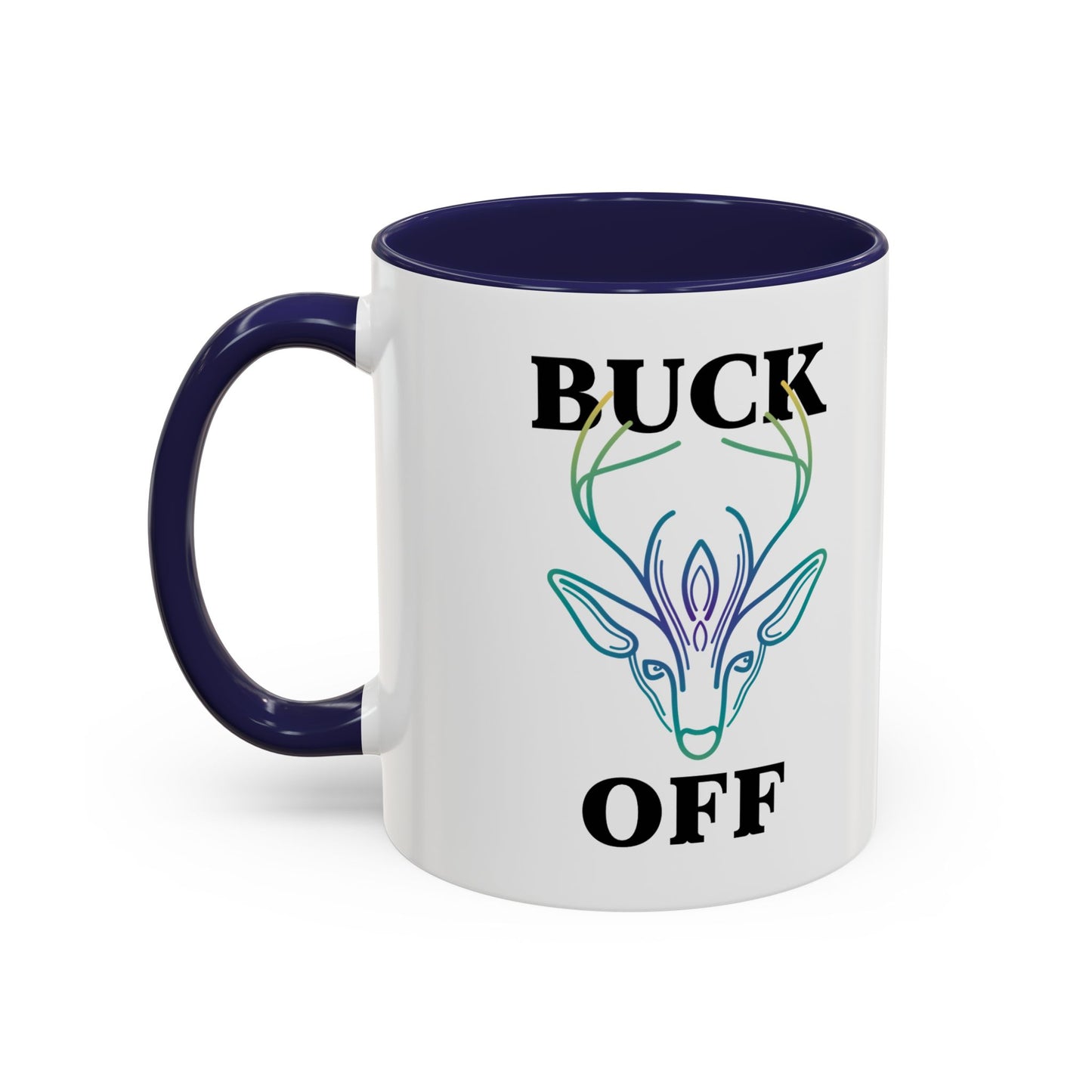 Mug - Buck Off Deer Cute Fall Coffee Mug Autumn Sarcastic Office Mug Gift Idea 11oz 15oz